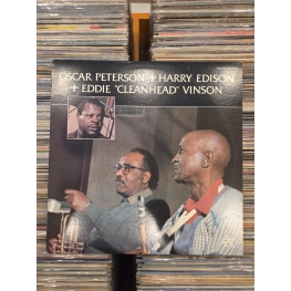 Oscar Peterson + Harry Edison + Eddie "Cleanhead" Vinson
